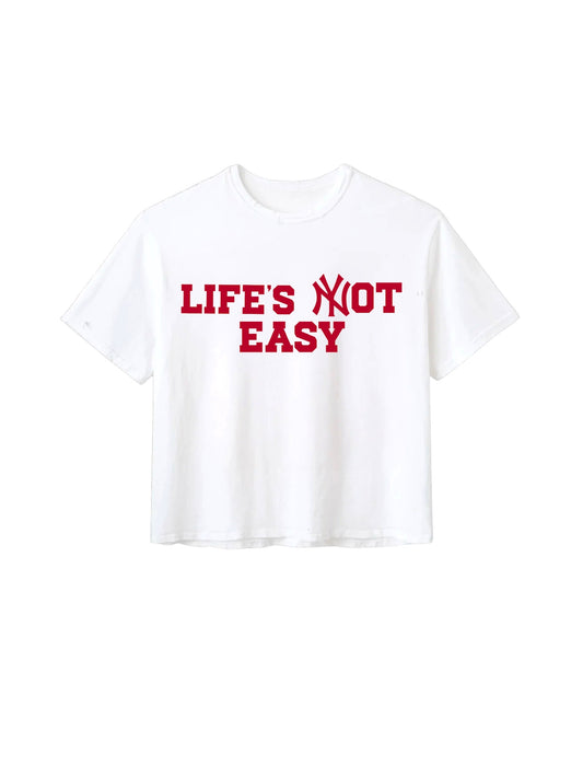 LIFE’S NOT EASY (OU)