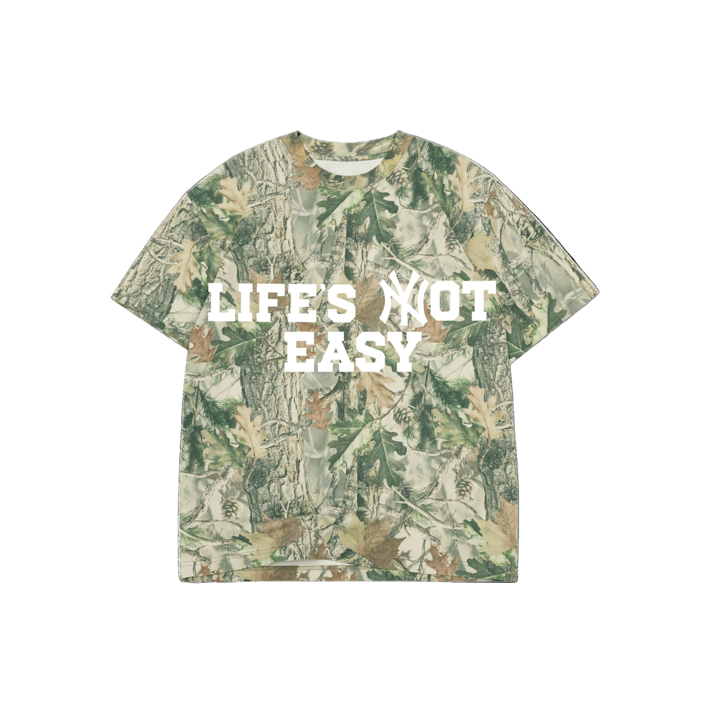 Life's Not Easy Camo